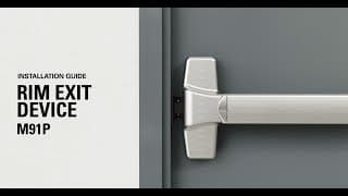 Brinks Commercial Installation Video for M91P Heavy Duty Rim/Panic Exit Device (BC41030)